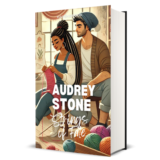 Strings of Fate: Audrey Stone, The Audrey Stone (Havenbrook) Romances, Book 30
