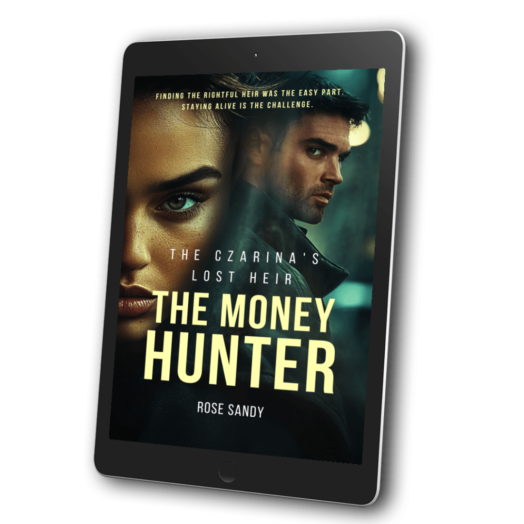 The Czarina’s Lost Heir: The Nevada Kive Money Hunter Thrillers, Rose Sandy, Book 5