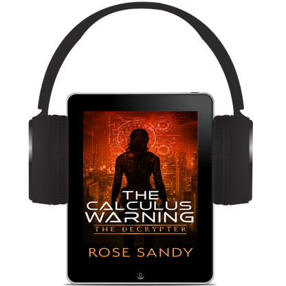 The Decrypter: The Calculus Warning: Rose Sandy, Calla Cress Decrypter Thriller Series, Book 11