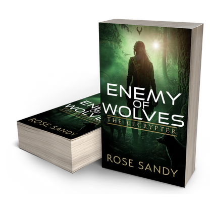 The Decrypter: The Enemy of Wolves: Rose Sandy, Calla Cress Decrypter Thriller Series, Book 15