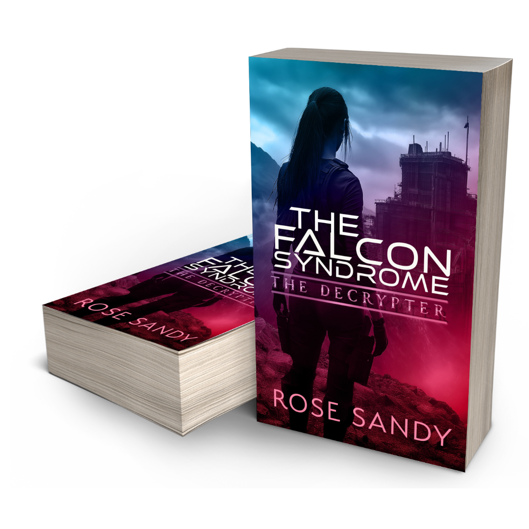 The Decrypter: The Falcon Syndrome: Rose Sandy, Calla Cress Decrypter Thriller Series, Book 9