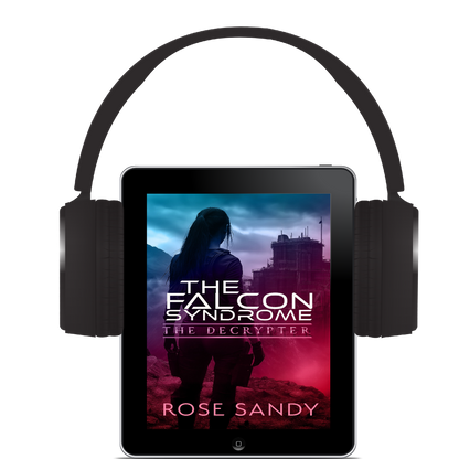 The Decrypter: The Falcon Syndrome: Rose Sandy, Calla Cress Decrypter Thriller Series, Book 9