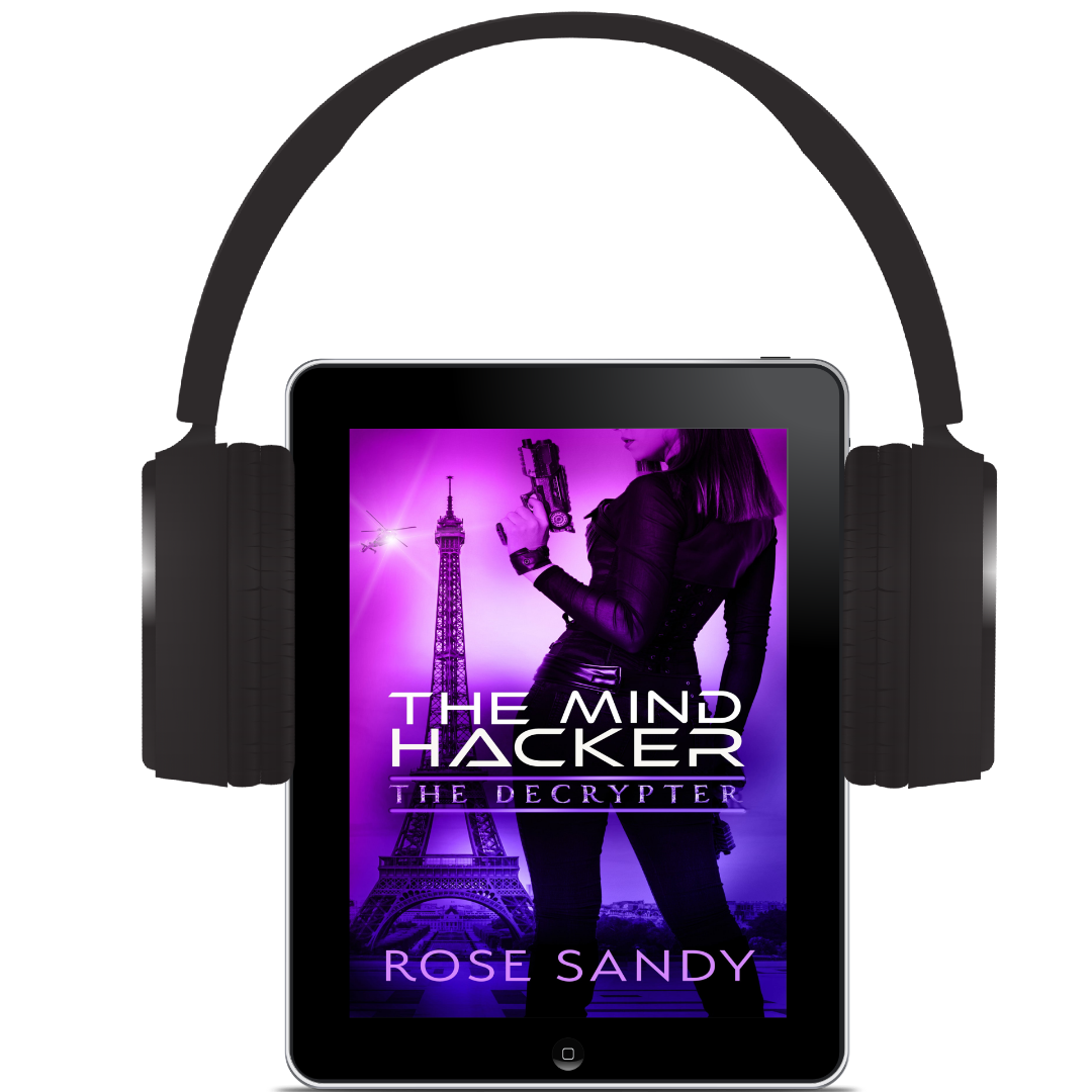 The Decrypter: The Mind Hacker: Rose Sandy, Calla Cress Decrypter Thriller Series, Book 2