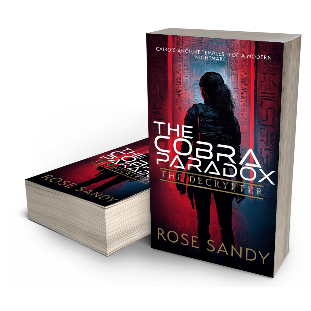 The Decrypter: The Cobra Paradox: Rose Sandy, Calla Cress Decrypter Thriller Series, Book 12