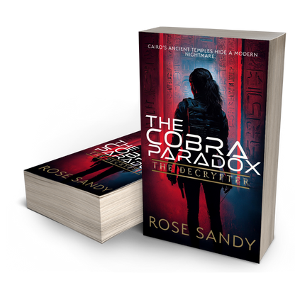 The Decrypter: The Cobra Paradox: Rose Sandy, Calla Cress Decrypter Thriller Series, Book 12