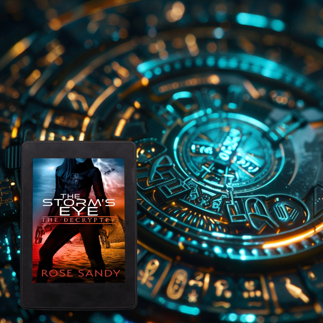 The Decrypter: The Storm's Eye: Rose Sandy, Calla Cress Decrypter Thriller Series, Book 4