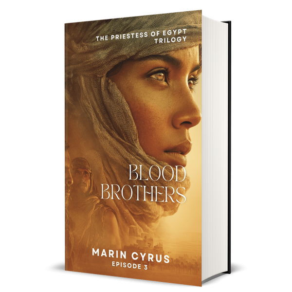 Blood Brothers: Priestess of Egypt Trilogy - Marin Cyrus - Book 3
