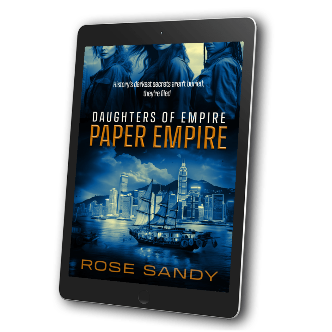 The Paper Empire: Daughters of Empire Series, Rose Sandy, Book 5