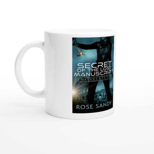 Secret of the Lost Manuscript White 11oz Ceramic Mug