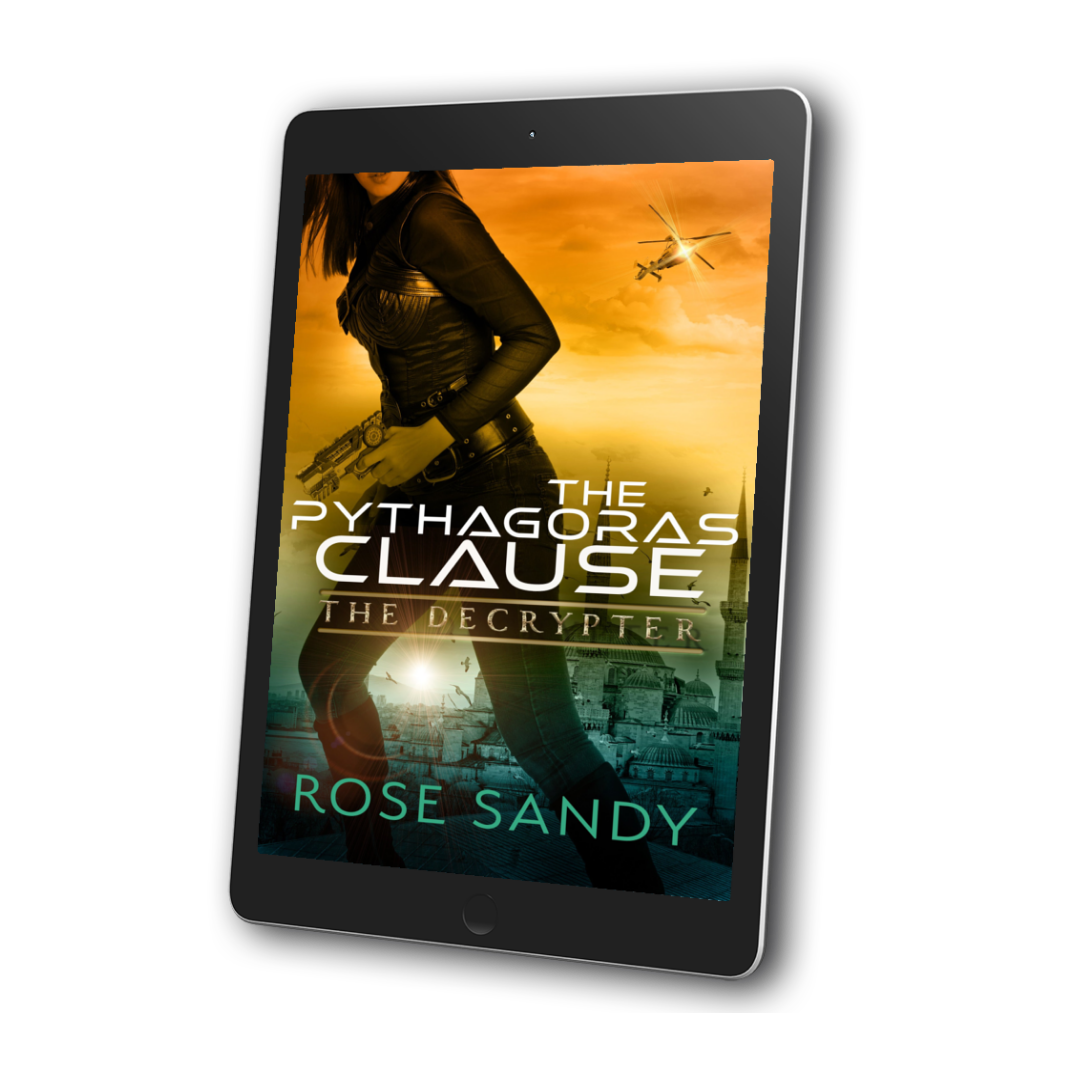 The Decrypter: The Pythagoras Clause: Rose Sandy, Calla Cress Decrypter Thriller Series, Book 5